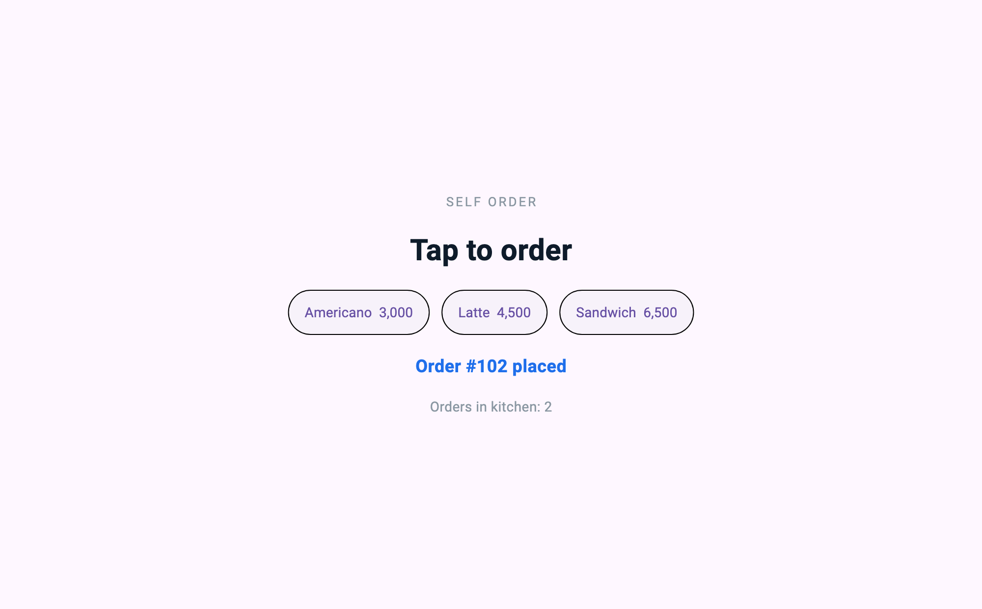 Self order kiosk — 주문 두 건이 들어간 직후. 실제 렌더 캡처